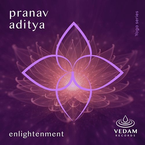 Enlightenment Vedam, Pranav Aditya
