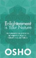 Enlightenment is Your Nature Osho