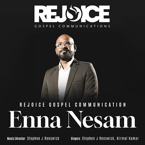 Enna Nesam Stephen J Renswick & Nirmal Kumar
