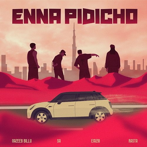Enna Pidicho Sa, Emziii, Rasta, Nazeeb Billu