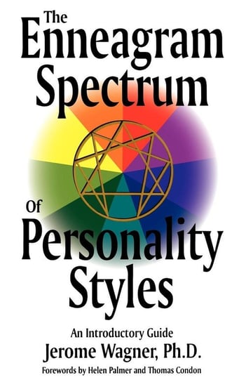 Enneagram Spectrum of Personality Styles Wagner Jerome
