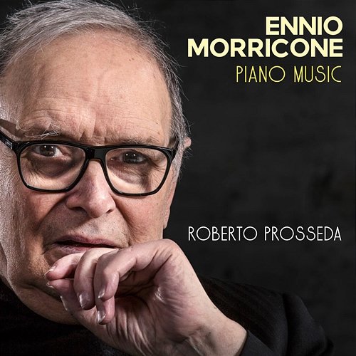 Ennio Morricone: Piano Music Roberto Prosseda