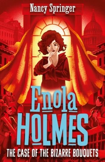Enola Holmes. The Case of the Bizarre Bouquets. Volume 3 Springer Nancy