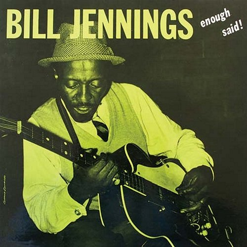 Enough Said! Jack McDuff, Bill Jennings