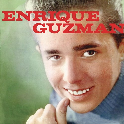 Enrique Guzmán Enrique Guzmán