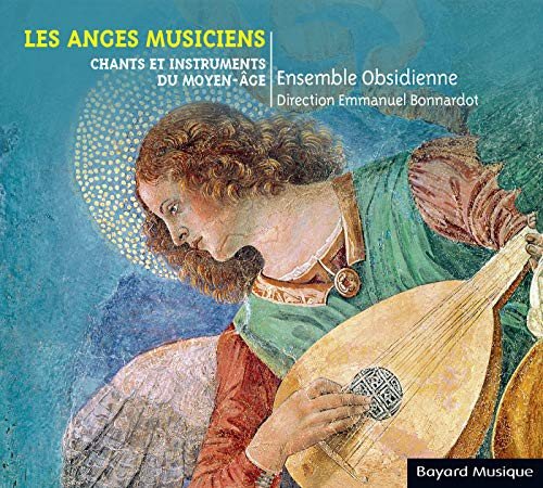 Ensemble Obsidienne - Les Anges Musiciens Various Artists