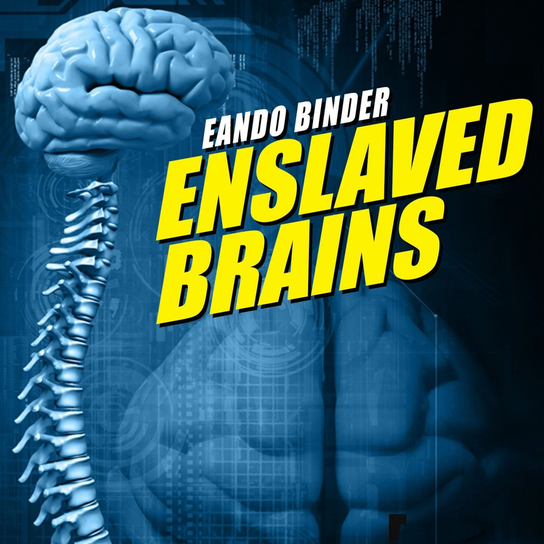 Enslaved Brains - audiobook Eando Binder