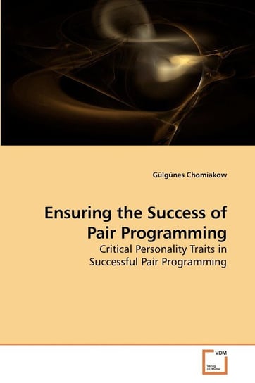 Ensuring the Success of Pair Programming Chomiakow Gülgünes