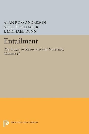 Entailment, Vol. II Anderson Alan Ross