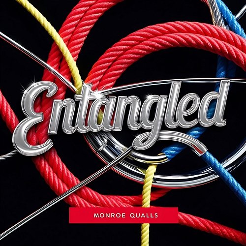Entangled Monroe Qualls
