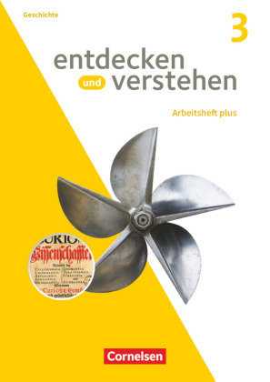 Entdecken und verstehen - Geschichtsbuch - Arbeitshefte plus - Heft 3 Cornelsen Verlag
