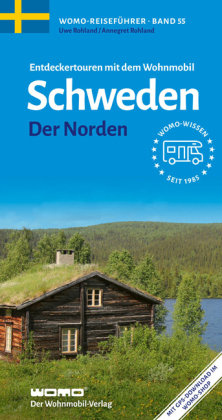 Entdeckertouren mit dem Wohnmobil Schweden WOMO-Verlag