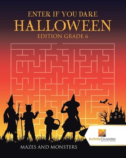Enter if you Dare Halloween Edition Grade 6 Activity Crusades