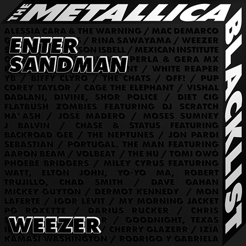 Enter Sandman Weezer