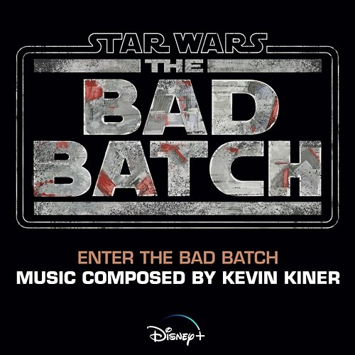 Enter the Bad Batch Kevin Kiner