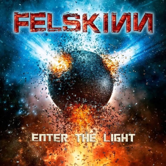 Enter The Light Felskinn
