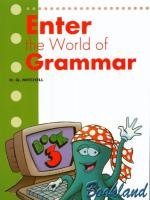 Enter the World of Grammar Mitchell H.Q.