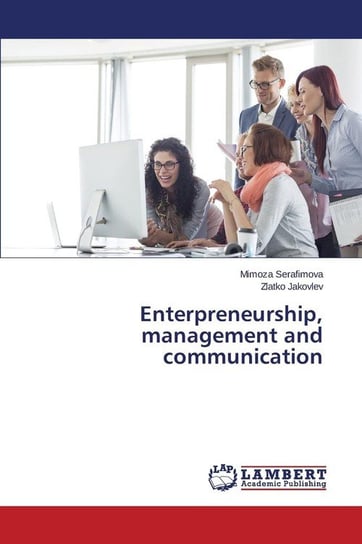 Enterpreneurship, management and communication Serafimova Mimoza