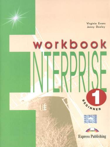 Enterprise 1. Beginner Workbook Evans Virginia