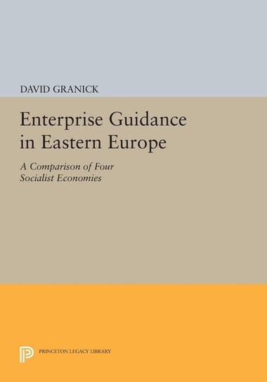 Enterprise Guidance in Eastern Europe Granick David