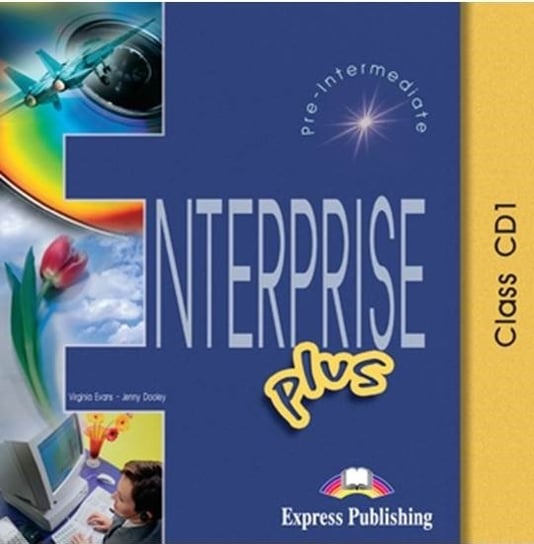 Enterprise Plus. Class Audio CDs (set of 5) Dooley Jenny, Evans Virginia
