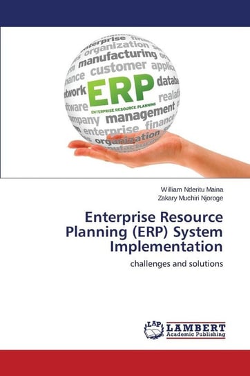 Enterprise Resource Planning (ERP) System Implementation Maina William Nderitu