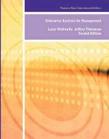 Enterprise Systems for Management: International Version Motiwalla Luvai F., Thompson Jeffrey