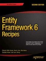 Entity Framework 6 Recipes Hirani Zeeshan, Tenny Larry, Gupta Nitin, Driscoll Brian, Vettor Rob, Liles Devlin