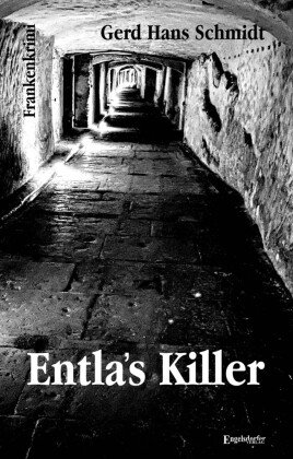 Entla's Killer Engelsdorfer Verlag