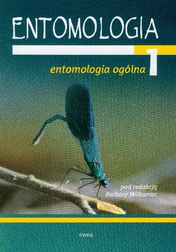 Entomologia ogólna 1 Opracowanie zbiorowe