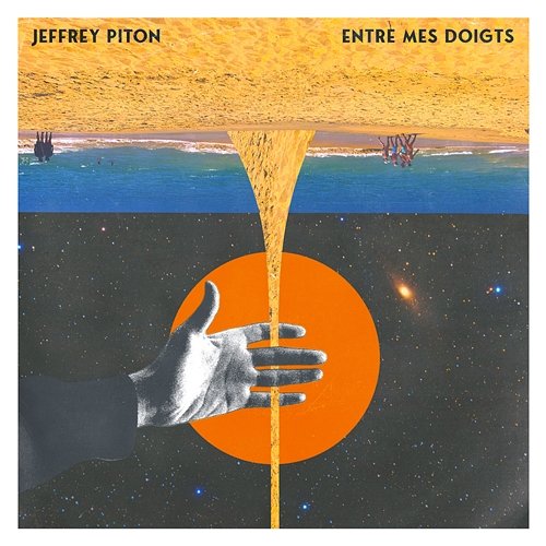 Entre mes doigts Jeffrey Piton