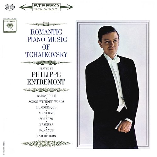 Entremont Plays Romantic Music of Tchaikovsky Philippe Entremont