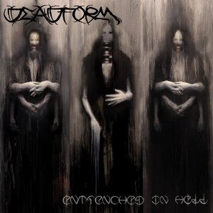 Entrenched In Hell Deadform