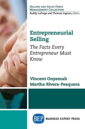 Entrepreneurial Selling Vincent Onyemah
