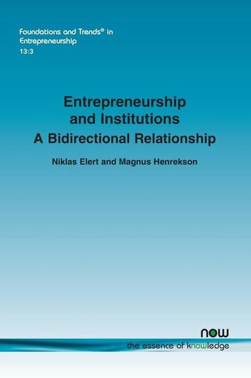 Entrepreneurship and Institutions Elert Niklas