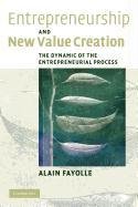 Entrepreneurship and New Value Creation Fayolle Alain