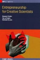 Entrepreneurship for Creative Scientists Parker Dawood, Raghu Surya, Brooks Richard