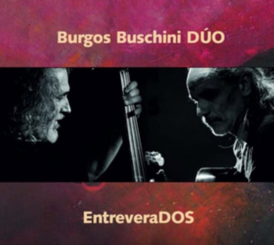 EntreveraDOS Burgos Buschini Duo