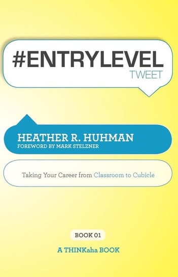 #Entryleveltweet Book01 Huhman Heather R.