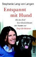 Entspannt mit Hund Langen Stephanie Lang, Seul Shirley Michaela