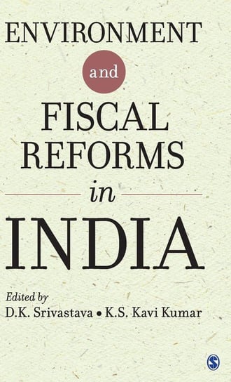 Environment and Fiscal Reforms in India Null