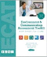 Environment & Communication Assessment Toolkit for Dementia Care (Without Meters) Brush Jennifer, Calkins Margaret, Bruce Carrie