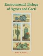 Environmental Biology of Agaves and Cacti Nobel Park S.