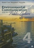 Environmental Communication and the Public Sphere Cox Robert, Pezzullo Phaedra C.