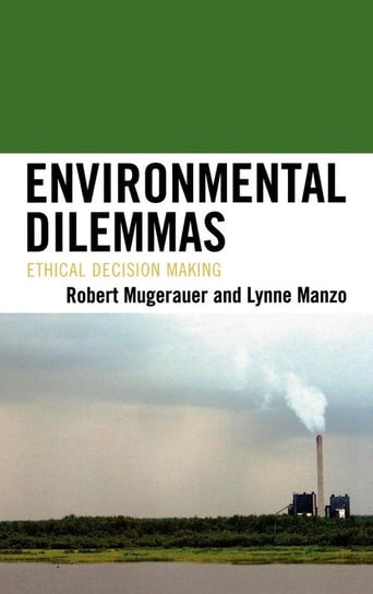 Environmental Dilemmas Mugerauer Robert