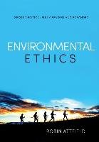 Environmental Ethics Attfield Robin