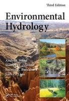 Environmental Hydrology Ward Andy D., Trimble Stanley W., Burckhard Suzette R., Lyon John G.