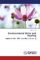 Environmental Noise and Hearing Agarwal Mala