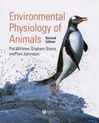 Environmental Physiology of Animals Willmer Pat, Stone Graham, Johnston Ian
