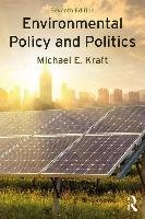 Environmental Policy and Politics Kraft Michael E.